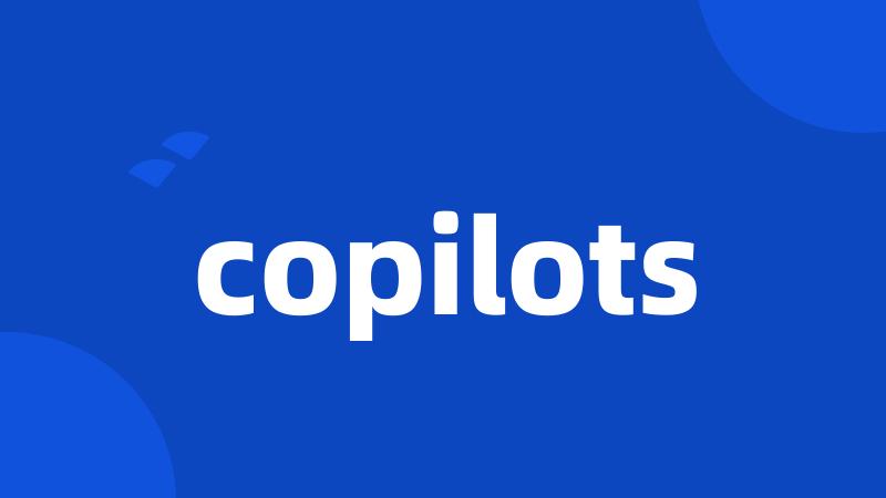 copilots