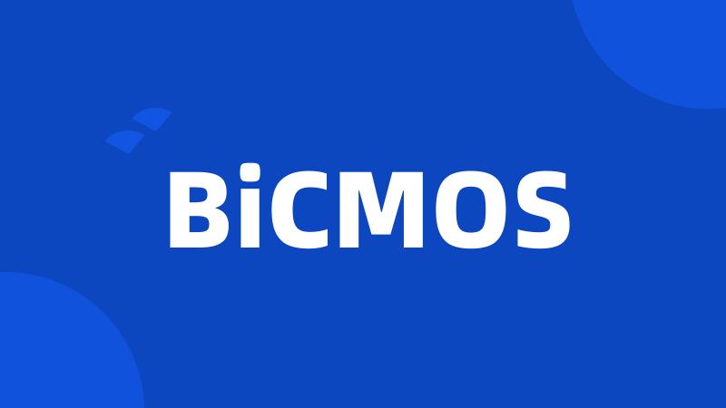 BiCMOS