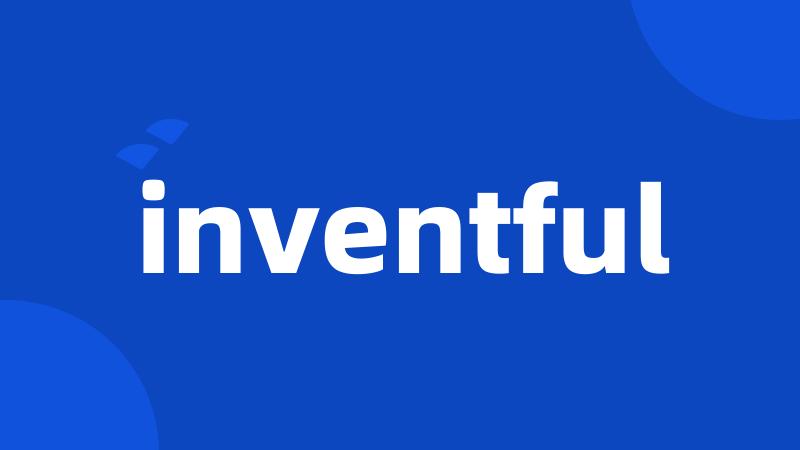 inventful