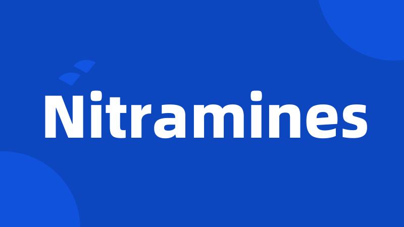 Nitramines