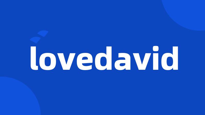 lovedavid