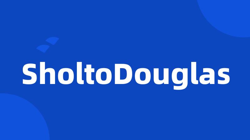 SholtoDouglas