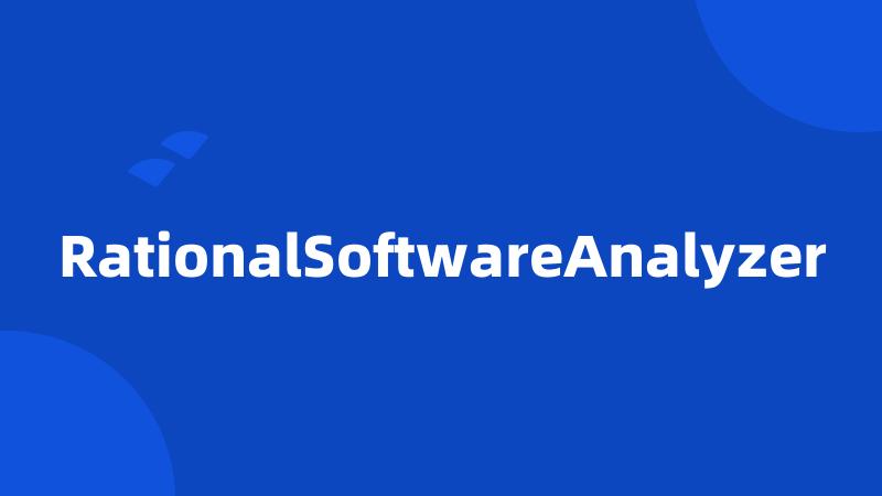 RationalSoftwareAnalyzer