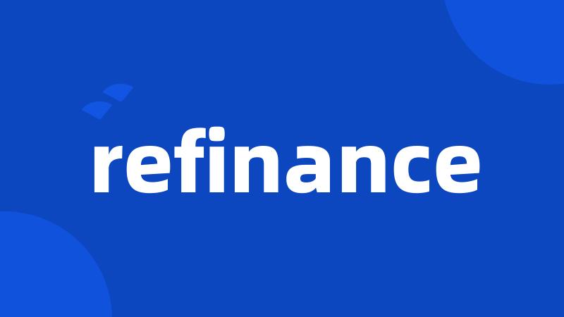 refinance