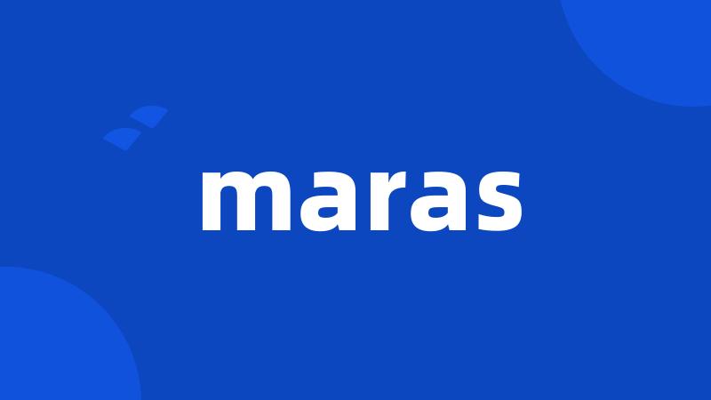 maras