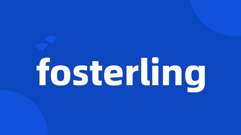 fosterling