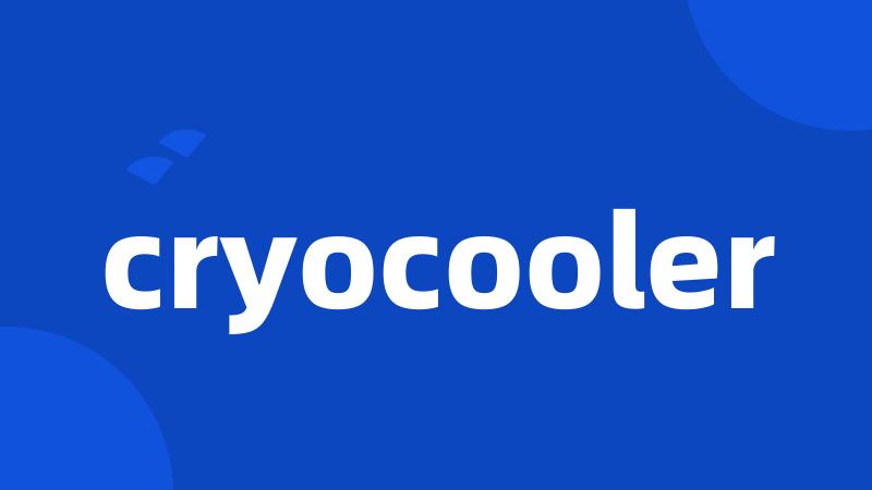 cryocooler