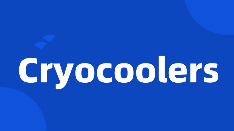 Cryocoolers