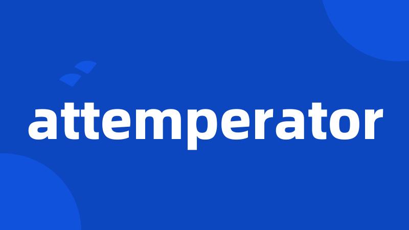 attemperator