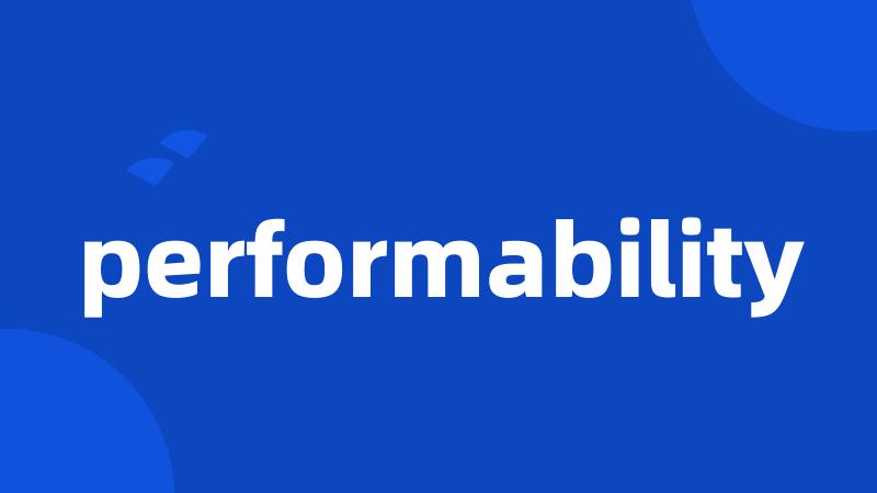 performability