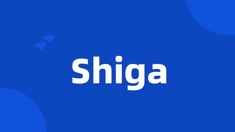 Shiga