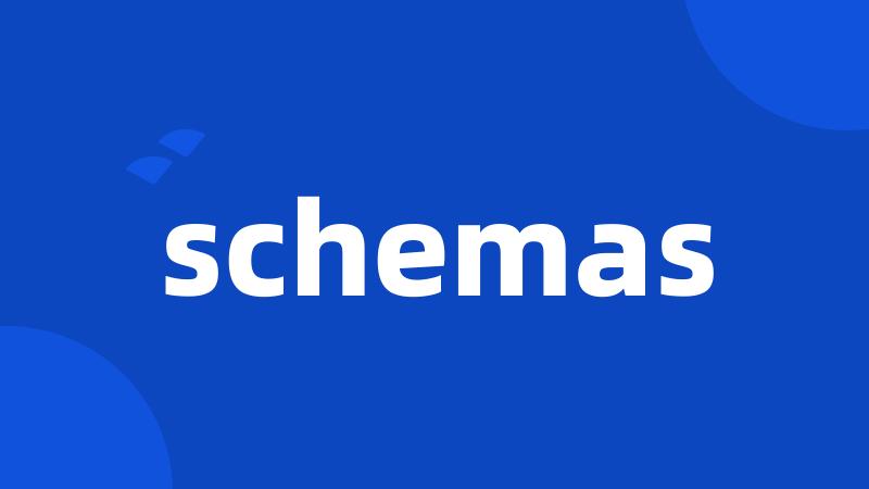 schemas