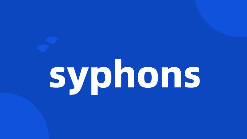 syphons