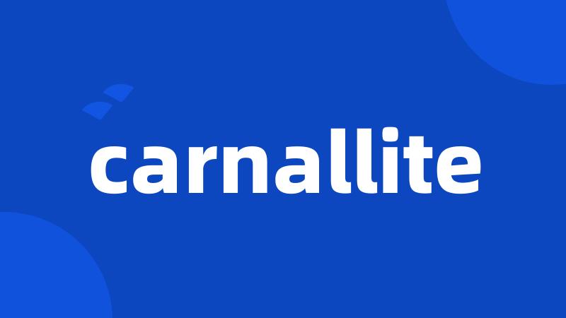 carnallite