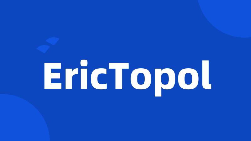 EricTopol