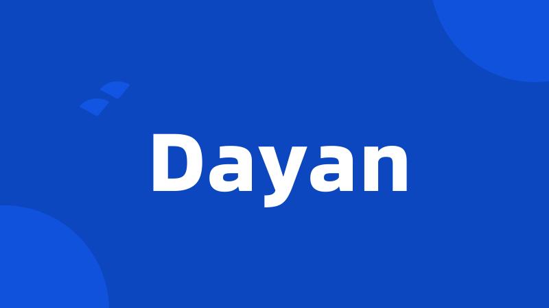 Dayan