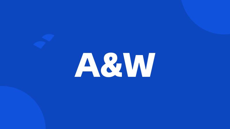 A&W