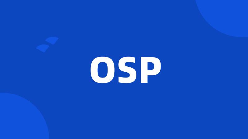 OSP