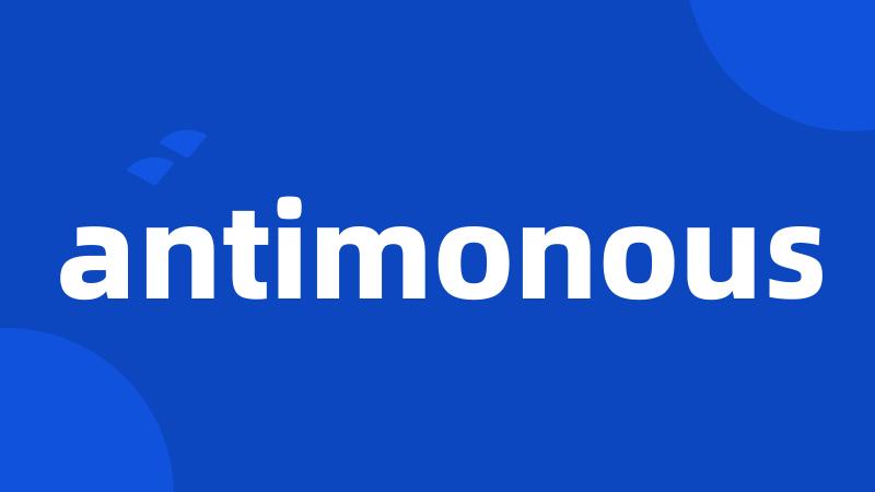 antimonous