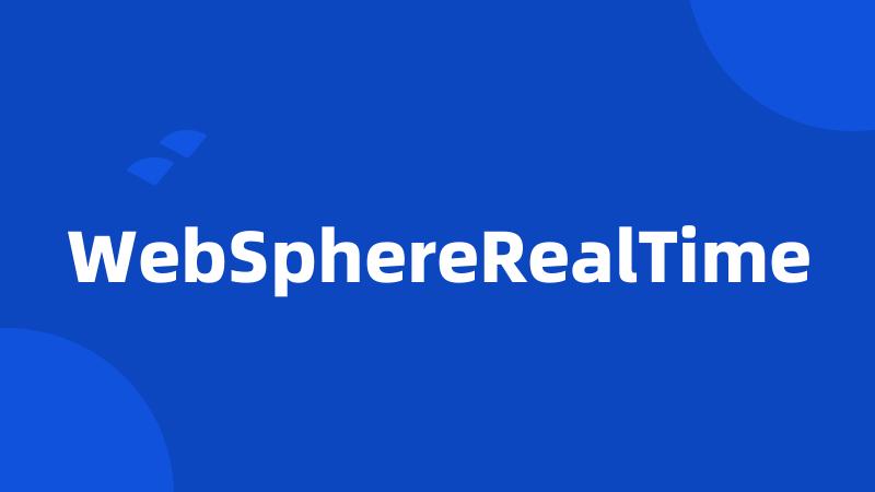 WebSphereRealTime