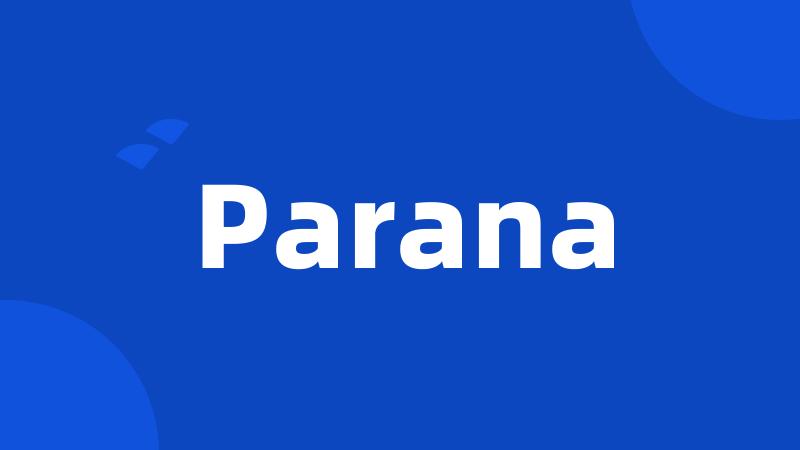 Parana