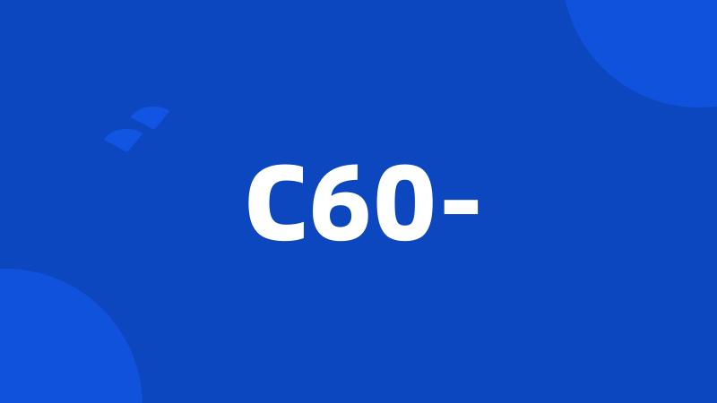 C60-