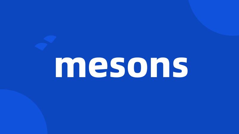 mesons