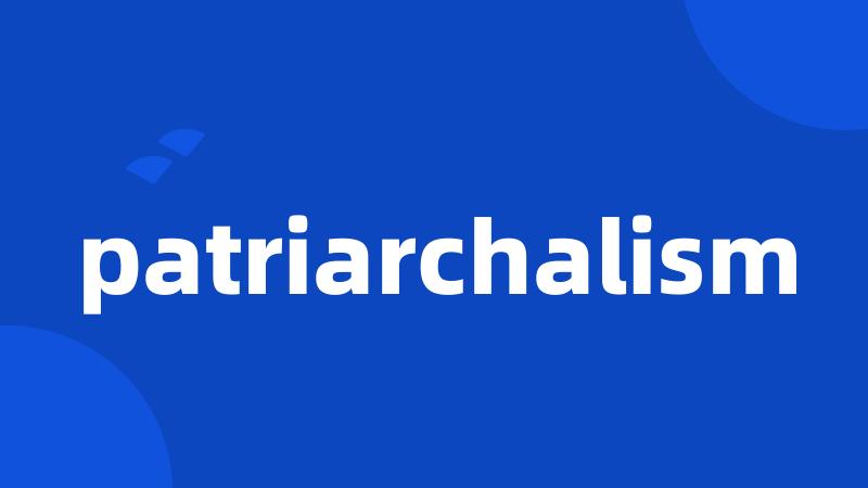 patriarchalism