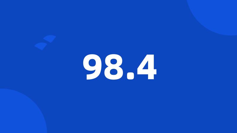 98.4