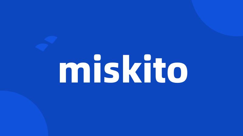 miskito