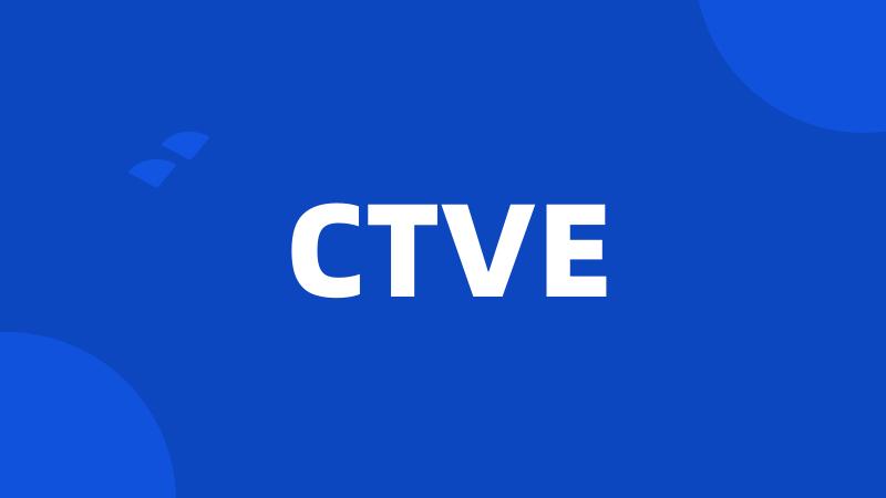 CTVE