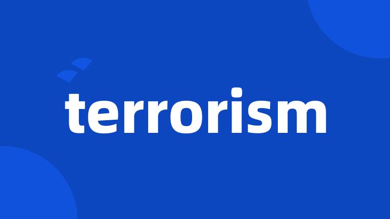 terrorism