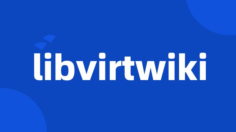 libvirtwiki