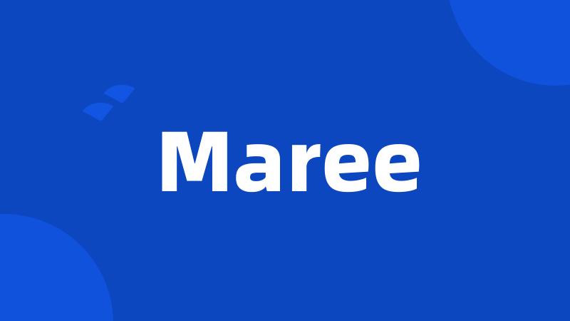 Maree