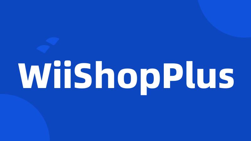 WiiShopPlus