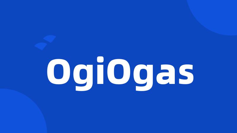 OgiOgas