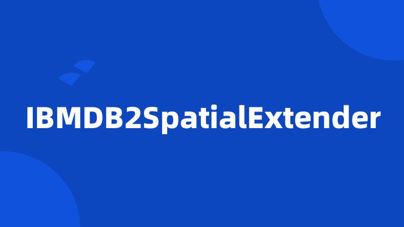 IBMDB2SpatialExtender