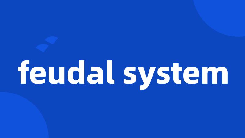 feudal system