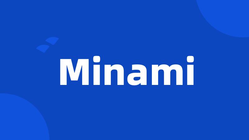 Minami