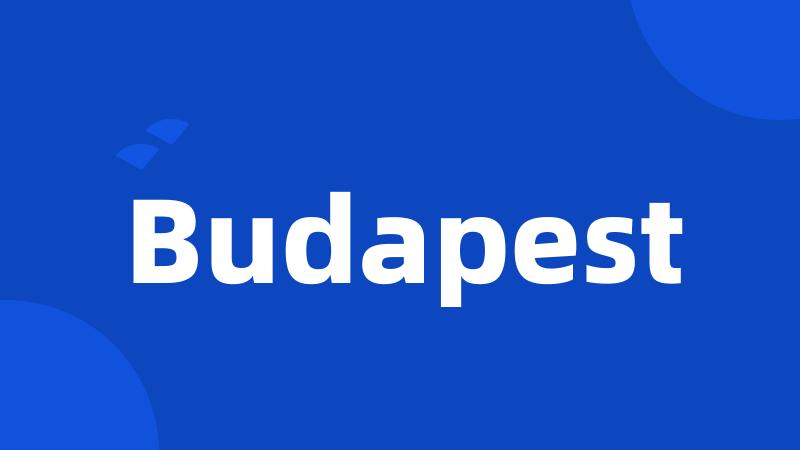 Budapest