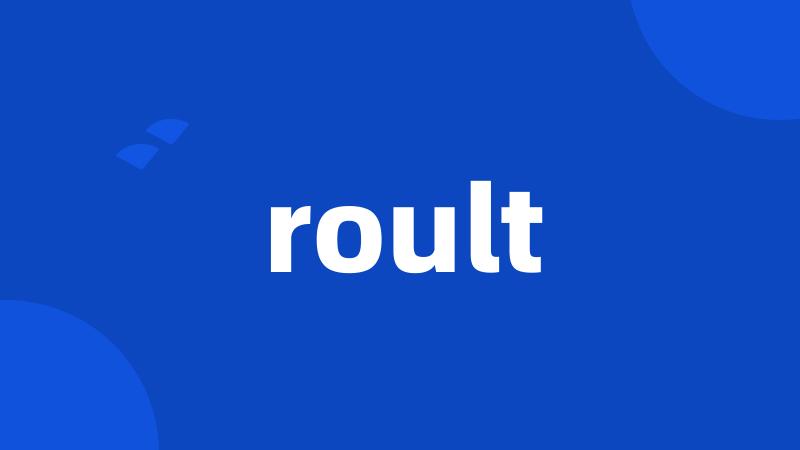 roult