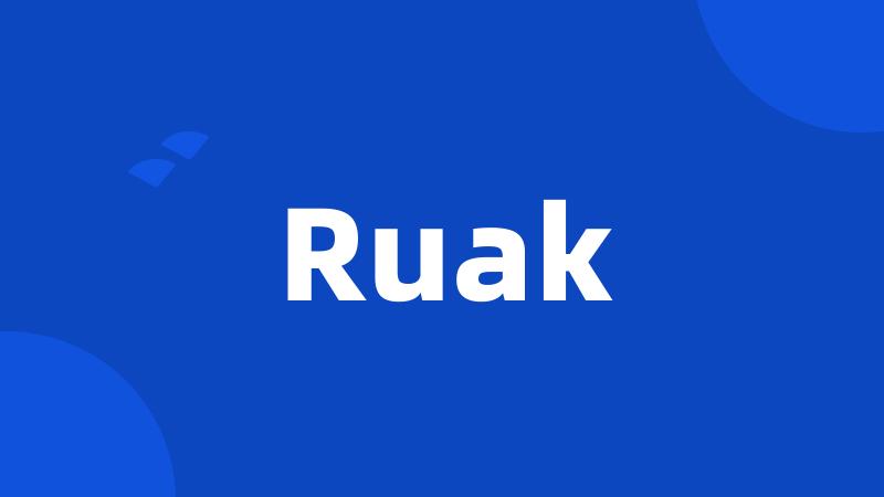 Ruak