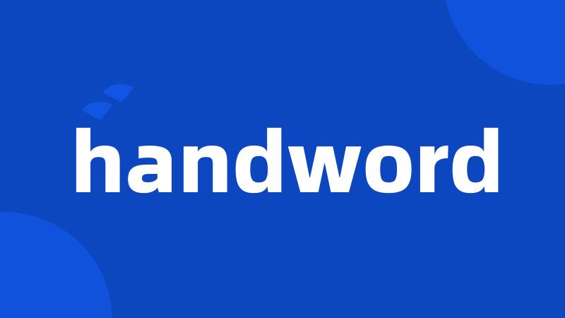 handword