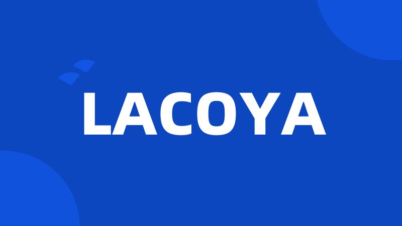 LACOYA