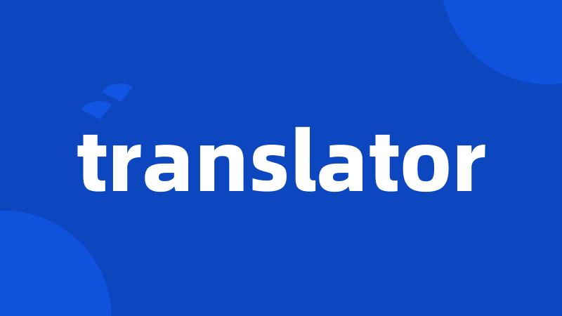 translator