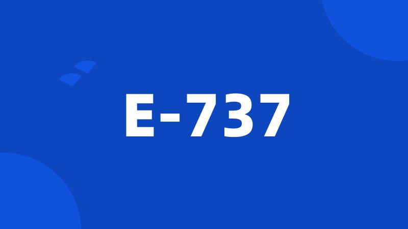 E-737