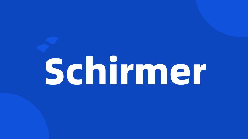 Schirmer