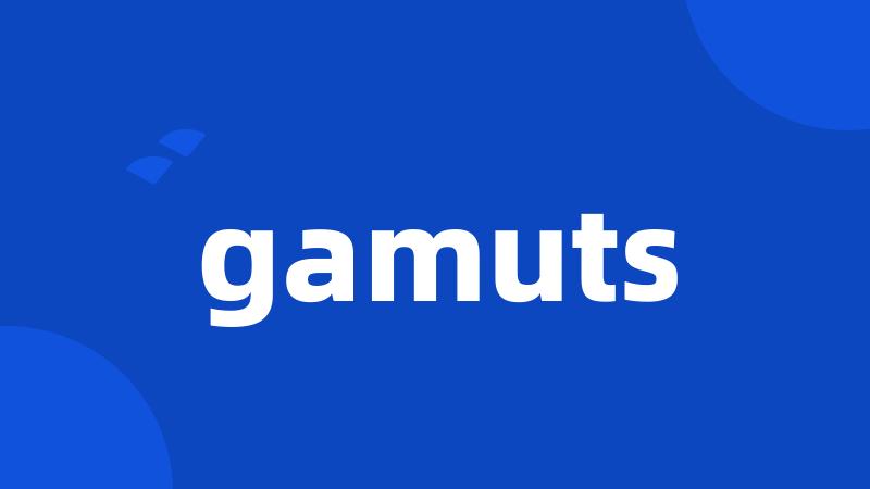 gamuts