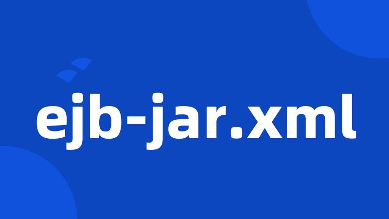 ejb-jar.xml