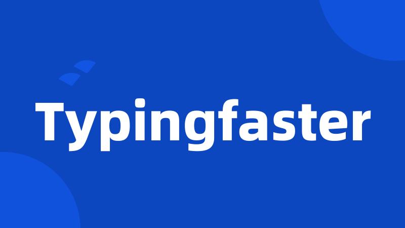 Typingfaster